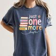 Just One More Chapter Artistic Pastel Book Lover Vibe Women's Comfort Colors T-Shirt Moss Just One More Chapter Artistic Pastel Book Lover Vibe Women's Comfort Colors T-Shirt Moss