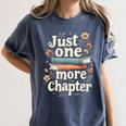 Just One More Chapter Book Reading Floral Teacher Book Lover Women's Comfort Colors T-Shirt Moss
