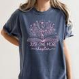 Just One More Chapter Bookish Book Reading Bright Hot Pink Women's Comfort Colors T-Shirt Moss Just One More Chapter Bookish Book Reading Bright Hot Pink Women's Comfort Colors T-Shirt Moss