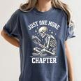 Just One More Chapter Reading Skeleton Book Lover Premium Tri-Blend Women's Comfort Colors T-Shirt Moss Just One More Chapter Reading Skeleton Book Lover Premium Tri-Blend Women's Comfort Colors T-Shirt Moss