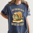 Just One More Chapter Sloth Sleeping On Books Reading Women's Comfort Colors T-Shirt Moss Just One More Chapter Sloth Sleeping On Books Reading Women's Comfort Colors T-Shirt Moss