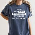 I Left My Book Boyfriend At Home To Be Here Women's Comfort Colors T-Shirt Moss I Left My Book Boyfriend At Home To Be Here Women's Comfort Colors T-Shirt Moss