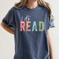 Let's Read Book Nerd Reading Book Lover Librarian Teacher Women's Comfort Colors T-Shirt Moss Let's Read Book Nerd Reading Book Lover Librarian Teacher Women's Comfort Colors T-Shirt Moss