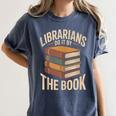 Librarians Do It By The Book Librarian Women's Comfort Colors T-Shirt Moss Librarians Do It By The Book Librarian Women's Comfort Colors T-Shirt Moss
