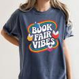 Library Book Fair Vibe Groovy Retro School Reading Nostalgic Women's Comfort Colors T-Shirt Moss