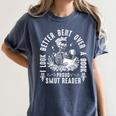 I Look Better Bent Over a Book Proud Smut Reader Skeleton Women's Comfort Colors T-Shirt Moss