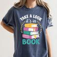 Take a Look It's In a Book Teacher Reading Apparel Women's Comfort Colors T-Shirt Moss Take a Look It's In a Book Teacher Reading Apparel Women's Comfort Colors T-Shirt Moss