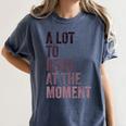 A Lot To Read At The Moment Book Reader Retro Reading Women's Comfort Colors T-Shirt Moss A Lot To Read At The Moment Book Reader Retro Reading Women's Comfort Colors T-Shirt Moss