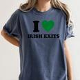 I Love Irish Exits St Patrick's Day Introvert Party Women's Comfort Colors T-Shirt Moss