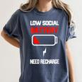 Low Social Battery Need Recharge Introvert Self-Care Women's Comfort Colors T-Shirt Moss Low Social Battery Need Recharge Introvert Self-Care Women's Comfort Colors T-Shirt Moss