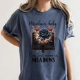Meadows Baby Our Last Name Is Meadows Dark Romance Smut Book Women's Comfort Colors T-Shirt Moss Meadows Baby Our Last Name Is Meadows Dark Romance Smut Book Women's Comfort Colors T-Shirt Moss