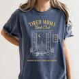 Mom Book Club Tired Moms Book Club Running On Coffee Cha0 Women's Comfort Colors T-Shirt Moss