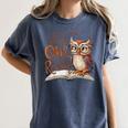 If You Need Me Owl Be Reading Book Lover Students Women's Comfort Colors T-Shirt Moss