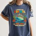 I Have No Control On A Cruise They Book Themselves Vacation Women's Comfort Colors T-Shirt Moss I Have No Control On A Cruise They Book Themselves Vacation Women's Comfort Colors T-Shirt Moss