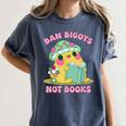 Do Not Forbid Fanatics Books Funny Mushroom Books Reading Women's Comfort Colors T-Shirt Moss Do Not Forbid Fanatics Books Funny Mushroom Books Reading Women's Comfort Colors T-Shirt Moss