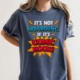 It Is Not Hoarding If It's Comic Books Collector Tee Premium Tri-Blend Women's Comfort Colors T-Shirt Moss