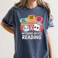Nothing Beats Reading Rock Paper Scissors Books Lover Women's Comfort Colors T-Shirt Moss Nothing Beats Reading Rock Paper Scissors Books Lover Women's Comfort Colors T-Shirt Moss