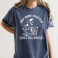 One More Chapter Skeleton Reading Book Lover Bookworm Women's Comfort Colors T-Shirt Moss