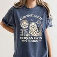 Persian Cat Persian Cats Persian Cats And Books For Men Women Kids Women's Comfort Colors T-Shirt Moss Persian Cat Persian Cats Persian Cats And Books For Men Women Kids Women's Comfort Colors T-Shirt Moss