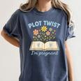 Plot Twist I'm Pregnant Literary Pregnancy Announcement Book Women's Comfort Colors T-Shirt Moss Plot Twist I'm Pregnant Literary Pregnancy Announcement Book Women's Comfort Colors T-Shirt Moss