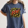 POW Comic Book Retro Artwork – Cartoon Collector Women's Comfort Colors T-Shirt Moss POW Comic Book Retro Artwork – Cartoon Collector Women's Comfort Colors T-Shirt Moss