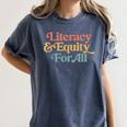 Protect Libraries Banned Books Literacy And Equity For All Women's Comfort Colors T-Shirt Moss