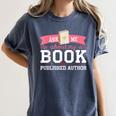 Published Author Ask Me About My Book Women's Comfort Colors T-Shirt Moss Published Author Ask Me About My Book Women's Comfort Colors T-Shirt Moss