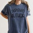 Published Author Est 2024 Ask Me About My Book Authors Books Women's Comfort Colors T-Shirt Moss