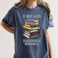 I Read Banned Books Bookworm Women's Comfort Colors T-Shirt Moss