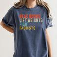 Read Books Lift Weights Fight Fascists Reading Women's Comfort Colors T-Shirt Moss