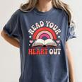 Read Your Heart Out Book Lovers Emotional Fall Vibes Women's Comfort Colors T-Shirt Moss