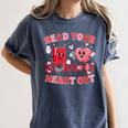 Read Your Heart Out Valentine Teacher Book Lover Women's Comfort Colors T-Shirt Moss