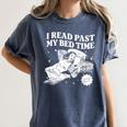 I Read Past My Bedtime Late Night Readers Book Club Women's Comfort Colors T-Shirt Moss I Read Past My Bedtime Late Night Readers Book Club Women's Comfort Colors T-Shirt Moss