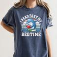 I Read Past My Bedtime Reading Dolphin Book Lover Women's Comfort Colors T-Shirt Moss I Read Past My Bedtime Reading Dolphin Book Lover Women's Comfort Colors T-Shirt Moss