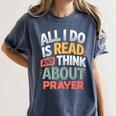 Read And Think About Prayer Faith & Book Lover Premium Women's Comfort Colors T-Shirt Moss