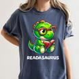 Readasaurus Reading Dinosaur Book Reader Bookworm Women's Comfort Colors T-Shirt Moss