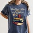 Reading 6 7 Nights Meme English Teacher Bookworm Books Women's Comfort Colors T-Shirt Moss Reading 6 7 Nights Meme English Teacher Bookworm Books Women's Comfort Colors T-Shirt Moss