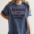Reading Is My Favorite Sport Book Lover Saying Quote Women's Comfort Colors T-Shirt Moss Reading Is My Favorite Sport Book Lover Saying Quote Women's Comfort Colors T-Shirt Moss