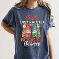 Reading Gnomes Cute Easily Distracted By Books And Gnomes Women's Comfort Colors T-Shirt Moss Reading Gnomes Cute Easily Distracted By Books And Gnomes Women's Comfort Colors T-Shirt Moss