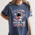 Reading Is Out Of This World Space Book Lover Women's Comfort Colors T-Shirt Moss