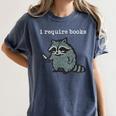 i Require Books Raccoon Women's Comfort Colors T-Shirt Moss