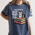 Retro I Just Want To Read Books And Pet Cats Cat For Men Women Kids Women's Comfort Colors T-Shirt Moss
