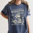 Retro Proud Anti Social Member Of Introverted Book Club Women's Comfort Colors T-Shirt Moss Retro Proud Anti Social Member Of Introverted Book Club Women's Comfort Colors T-Shirt Moss