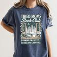 Retro Tired Moms Book Club Bookish Booktrovert Mother's Day Women's Comfort Colors T-Shirt Moss Retro Tired Moms Book Club Bookish Booktrovert Mother's Day Women's Comfort Colors T-Shirt Moss