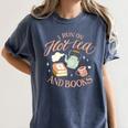 I Run ON HOT Tea & Books Reader Reading Meme Women's Comfort Colors T-Shirt Moss