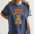 SHHH Happens Librarian Cat Books Library Women's Comfort Colors T-Shirt Moss SHHH Happens Librarian Cat Books Library Women's Comfort Colors T-Shirt Moss