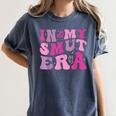 In My Smut Era Groovy Smut Book Reading Spicy Book Romance Women's Comfort Colors T-Shirt Moss