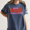 In My Smut Era Shirt Romance Novel Reader Book Reading Women's Comfort Colors T-Shirt Moss