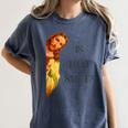 Is That Smut Jesus Book Spicy Smutty Books Women's Comfort Colors T-Shirt Moss