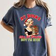 Smut Reader Christmas My Books May Be Naughty But I'm Nice Women's Comfort Colors T-Shirt Moss